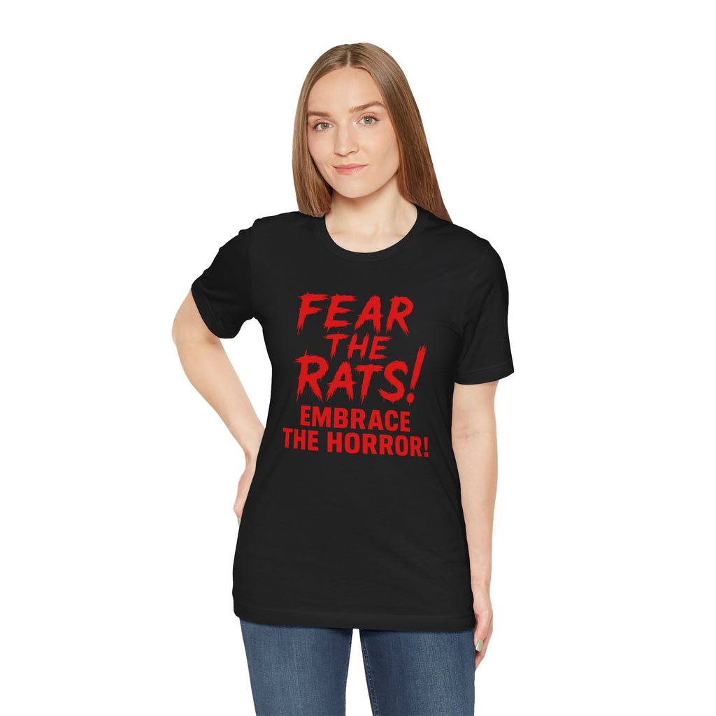 RTS: "Fear the Rats! Embrace the Horror!" (RATS! Logo - Back Side) - Unisex Jersey Short Sleeve Lightweight Tee (Black)