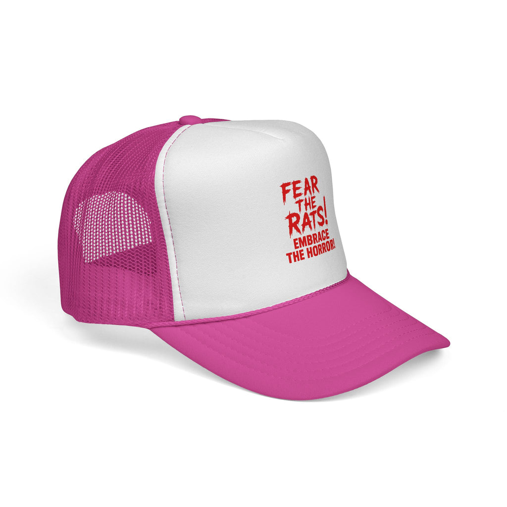 RHT: "Fear the Rats! Embrace the Horror!" - Trucker Cap