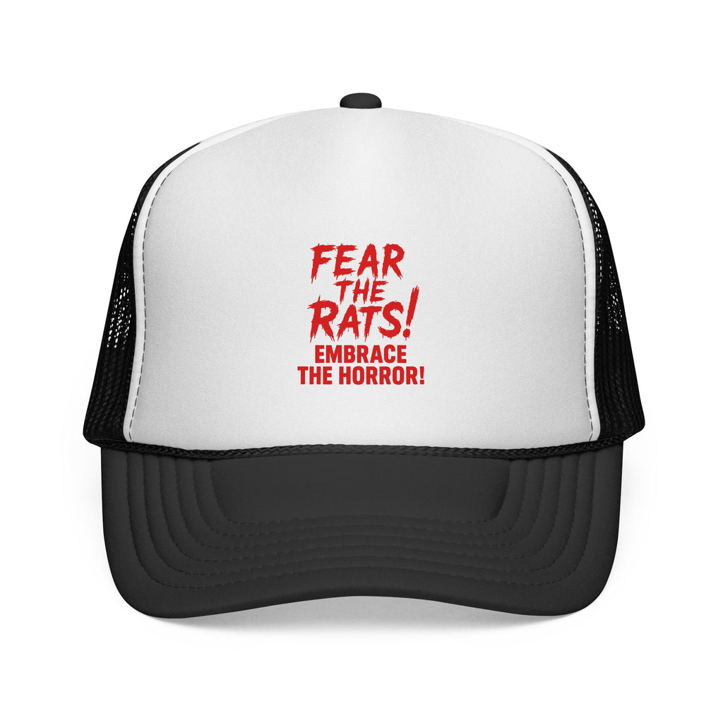 RHT: "Fear the Rats! Embrace the Horror!" - Trucker Cap