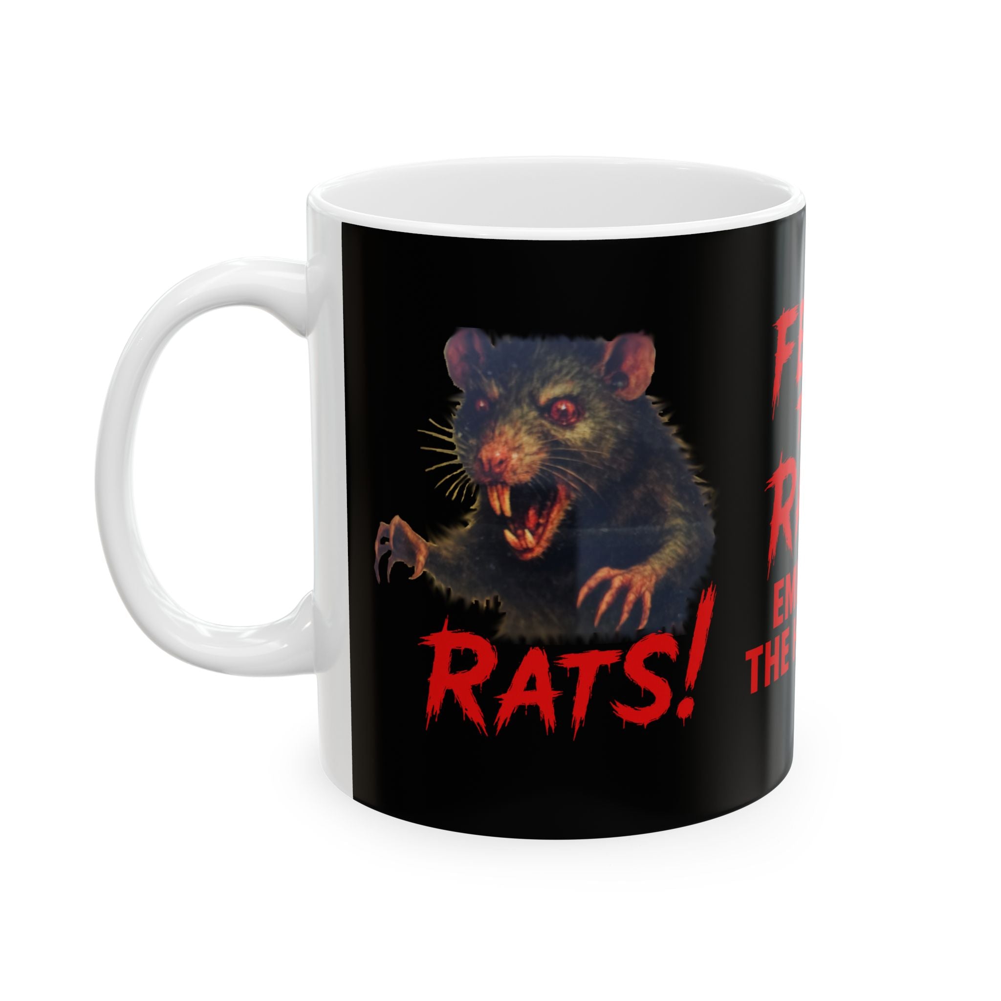 RMG: "Fear the Rats! Embrace the Horror!/RAT" - Ceramic Mug (11oz, 15oz)