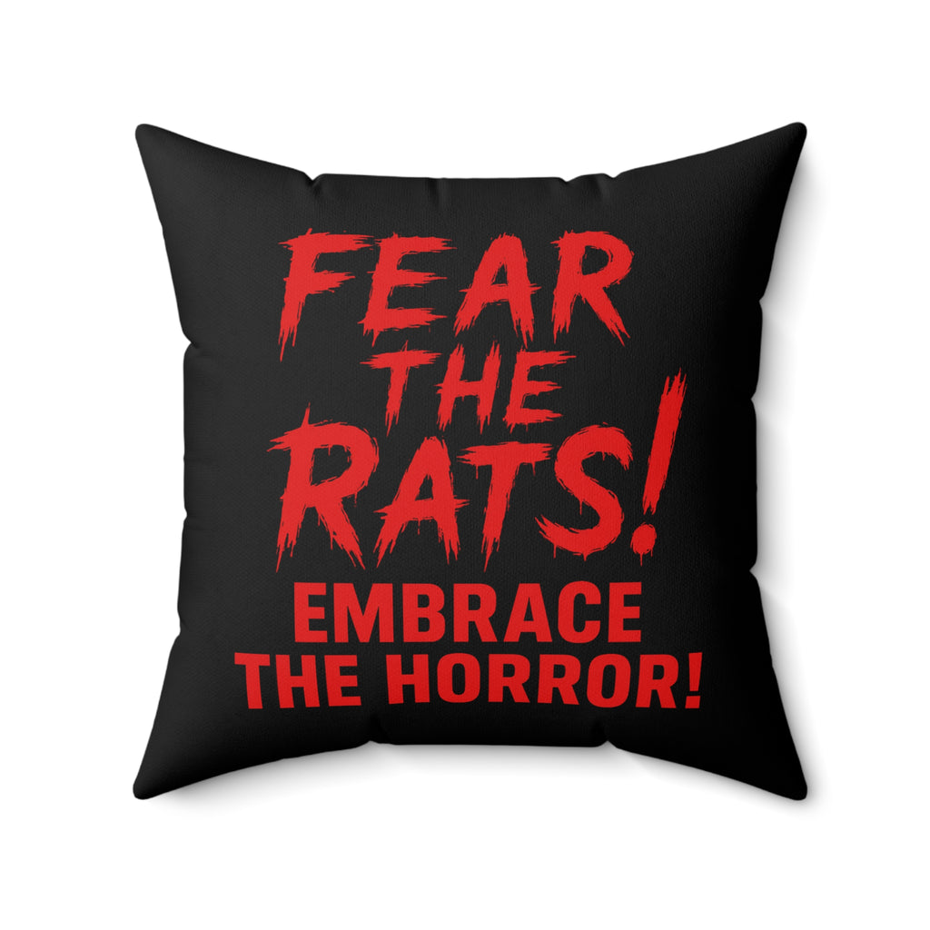 RPW: "Fear the Rats! Embrace the Horror!" - Polyester Throw Pillow (Black)