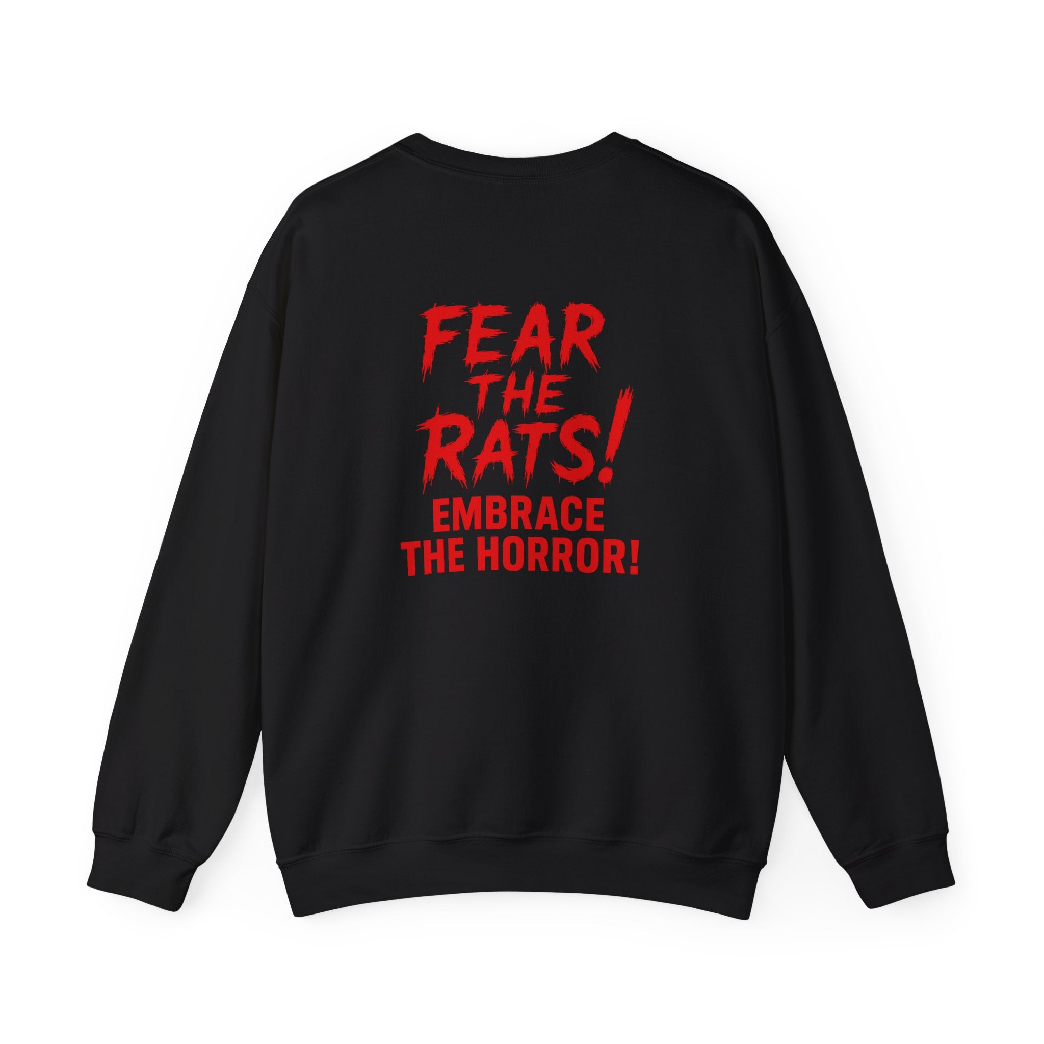 RSS: "RATS!" Logo (Fear the Rats! Embrace the Horror! - Back Side) - Unisex Crewneck Sweatshirt (Black)