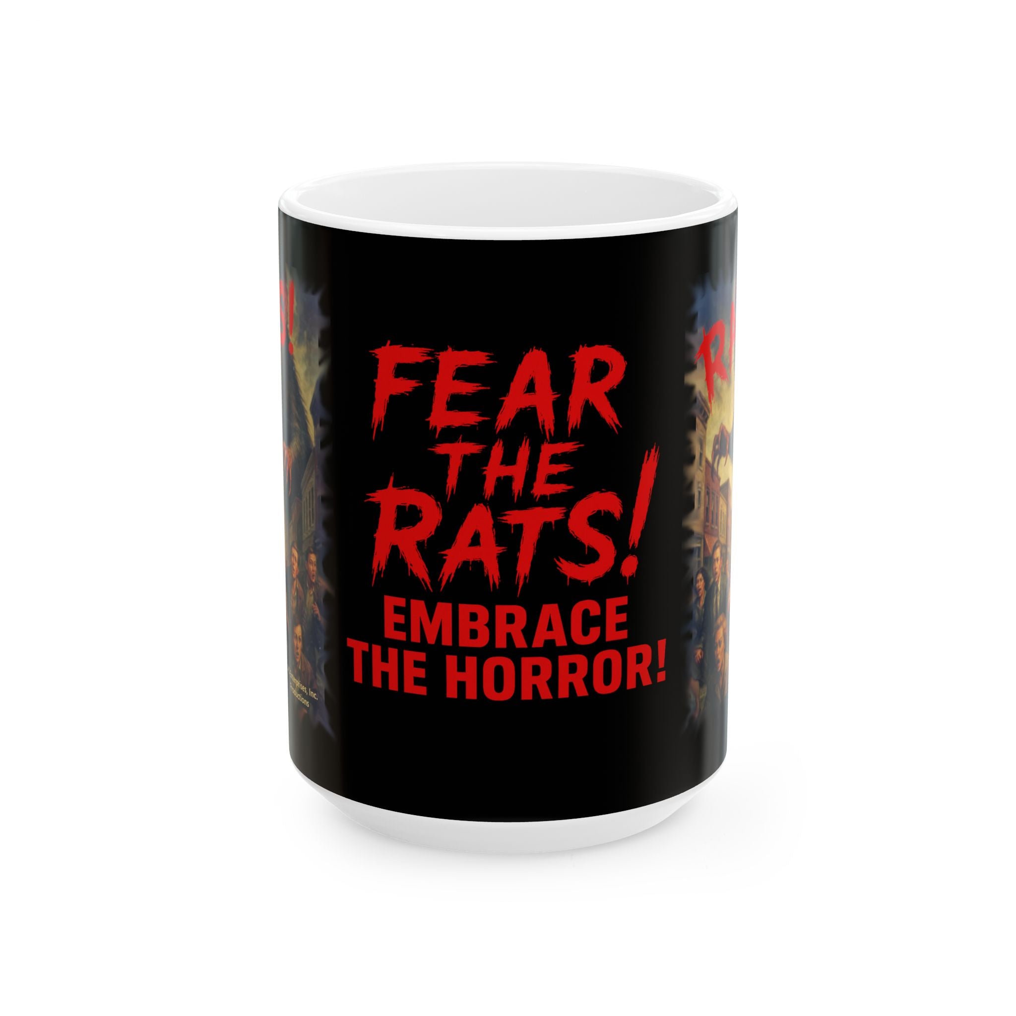 RMG: "Fear the Rats! Embrace the Horror!/RATS! Logo" - Ceramic Mug (11oz, 15oz)