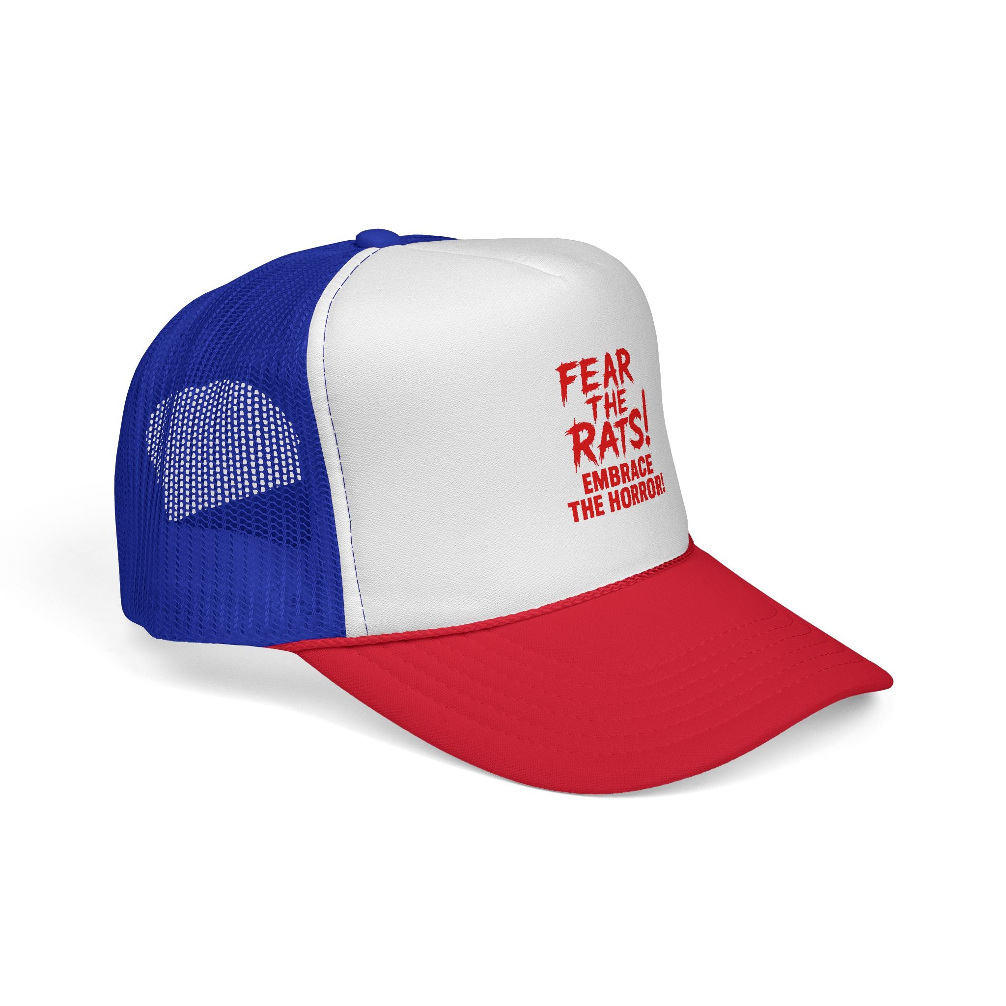 RHT: "Fear the Rats! Embrace the Horror!" - Trucker Cap