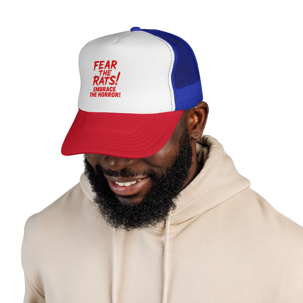 RHT: "Fear the Rats! Embrace the Horror!" - Trucker Cap