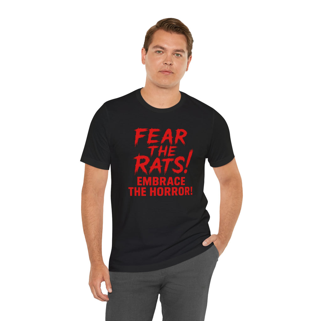 RTS: "Fear the Rats! Embrace the Horror!" (RATS! Logo - Back Side) - Unisex Jersey Short Sleeve Lightweight Tee (Black)