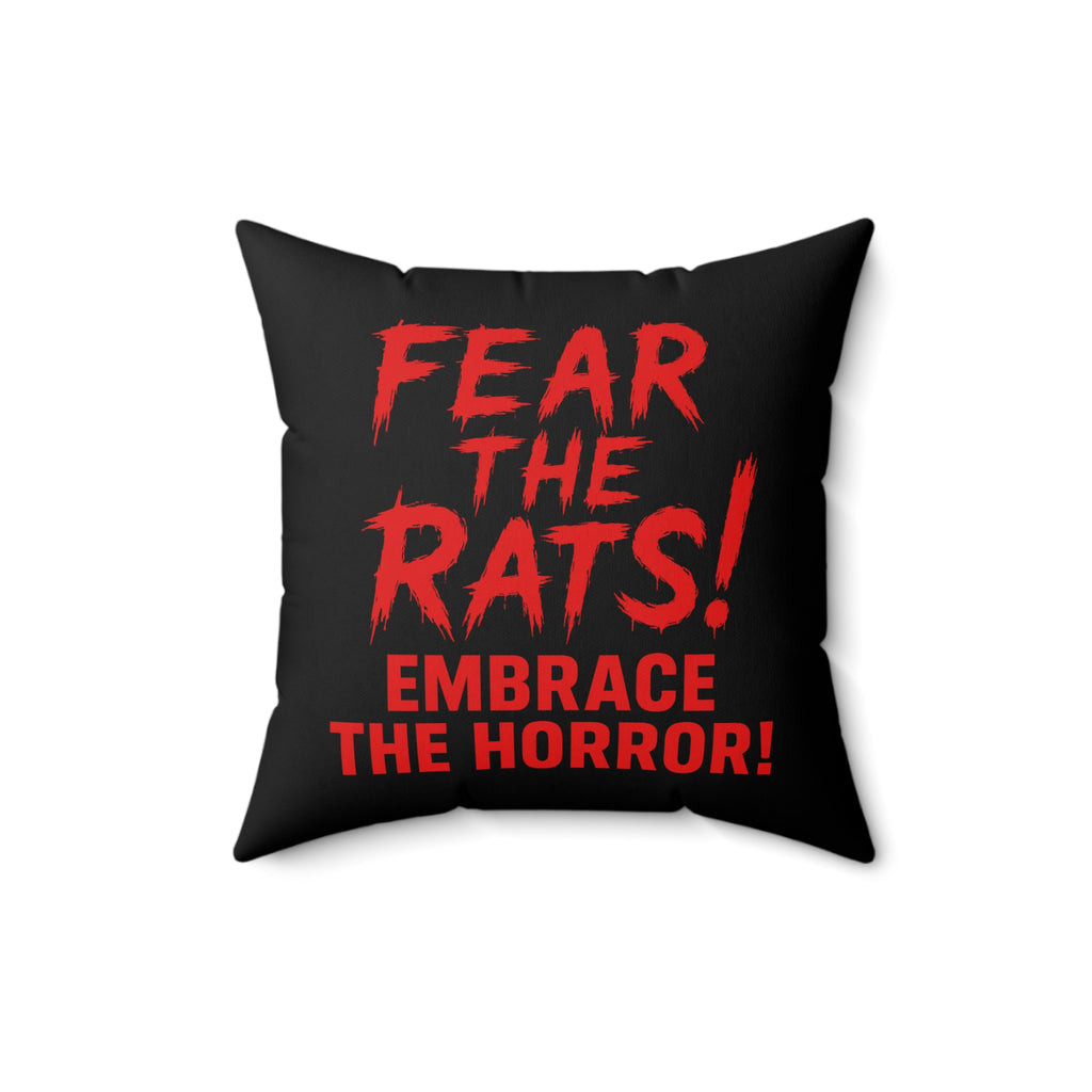 RPW: "Fear the Rats! Embrace the Horror!" - Polyester Throw Pillow (Black)