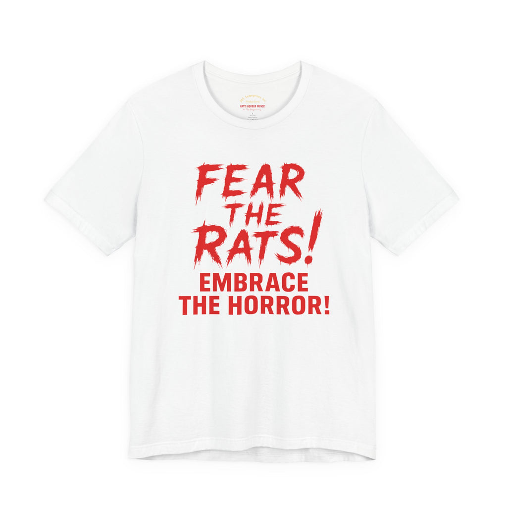 RTS: "Fear the Rats! Embrace the Horror!" (RATS! Logo - Back Side) - Unisex Jersey Short Sleeve Lightweight Tee (White)