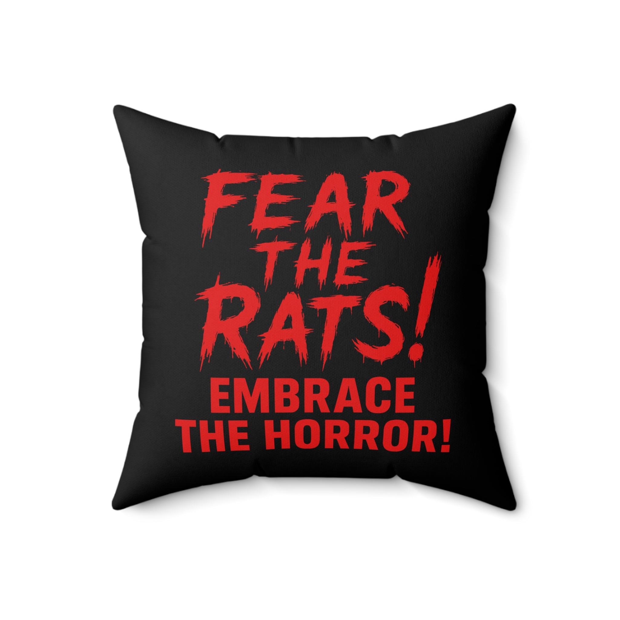 RPW: "Fear the Rats! Embrace the Horror!" - Polyester Throw Pillow (Black)